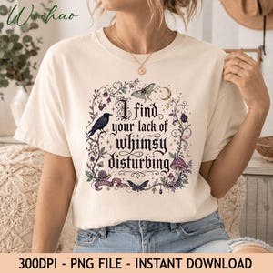 Ik vind je gebrek aan eigenzinnigheid verontrustend PNG, Whimsig.oth-sublimatieontwerp, digitale download
