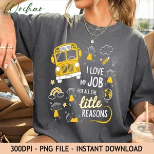 Grappige buschauffeur I Love My Job Little Reasons Back to school png, buschauffeur, schooltijd, schooltijd png