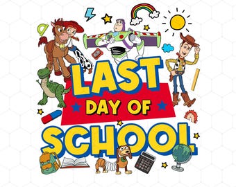 Toy Story Disney Último día de clases PNG / Buzz y Woody Personajes de dibujos animados Celebración / Diseño de espíritu escolar de fin de año