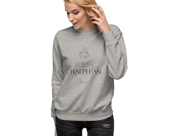 Sudadera Chai Please / Regalo acogedor para los amantes del té
