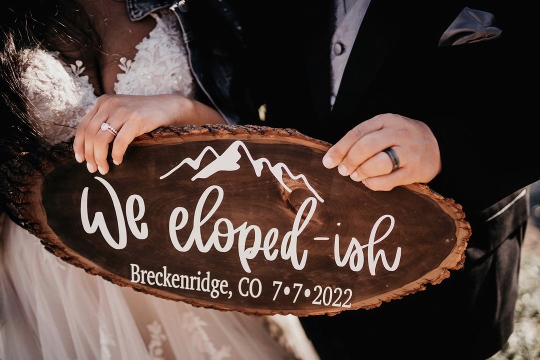 We Eloped Wedding Sign Etsy