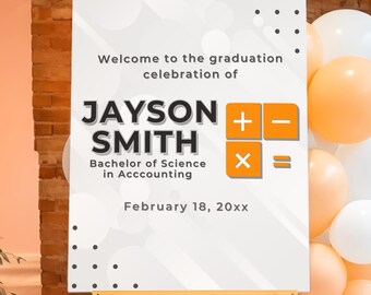 Accounting Graduation Digital Welcome Sign - Business Degree - Made to Order - Personalized - Instant Download - Printable