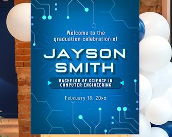 Computer Science Graduation Welcome Sign - Information Technology Grad Invite - Made to Order - Digital Instant Download - Printable