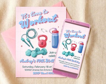 It's Time to Workout Girl Birthday Digital Editable Invitation Canva Template - Mobile Phone Instant Download - Printable