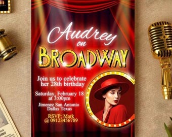 Broadway - Theater - Digital Editable Invitation with Photo Canva Template - Greeting Card Printable - Instant Download