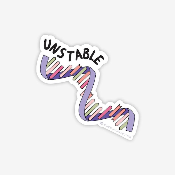 Unstable RNA Sticker | Biology, biochemistry, STEM, Science, genetics stickers | Science Gifts