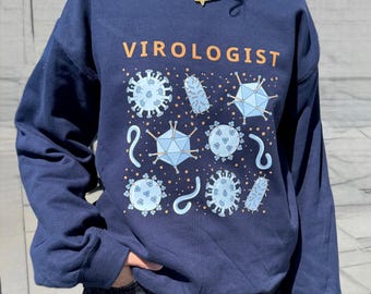 Virus Sweatshirt | Virology sweatshirt for virologists