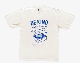 Var snäll mot dina labbkamrater T-shirt | Rolig vetenskapströja för forskare, vetenskapsmän och labbtekniker