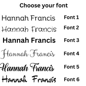 May include: Six different font styles for the name "Hannah Francis" are shown. The fonts range from simple and modern to more decorative and cursive.