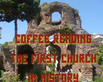 Coffee Reading in Black Churc (in a special place - it is one of first churcs in history )