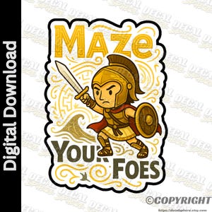 Theseus Maze Your Foes | Funny Fun Pun PNG, Sticker Clipart, Printable Die-Cut, Digital Download, Cricut Silhouette