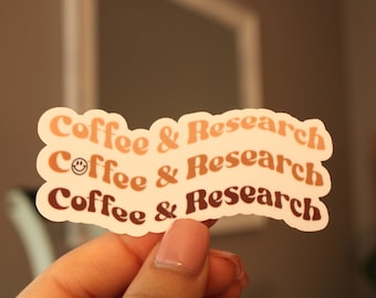 Coffee and Research Sticker, stem sticker, science sticker, coffee sticker, water bottle sticker, laptop decal, research sticker