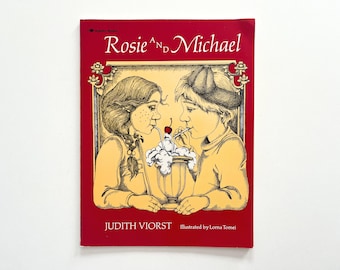 Rosie et Michael | Judith Viorst | Lorna Tomei | 1974