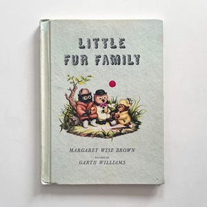 Little Fur Family | Margaret Wise Brown | 1946
