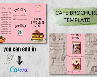 May include: A pink and brown tri-fold cafe brochure template with a cartoon illustration of a cake and a cup of coffee. The brochure includes sections for about the cafe, contact information, a menu, customer reviews, and combo menu options. The text on the brochure reads "Cafe Brochure Template", "Fresh Favourite Menu", "Customer Review", "Combo Menu", "Food", "Drink", "Cake", "Muffin", "Fruit Tart", "Latte", "Coffee", "Tea", "The best pastry in town", "Beautiful and delicious", and "You can edit in Canva".