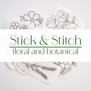 Stick and Stitch embroidery patterns, floral and botanical embroidery designs, water soluble embroidery designs, sticky wash away patterns