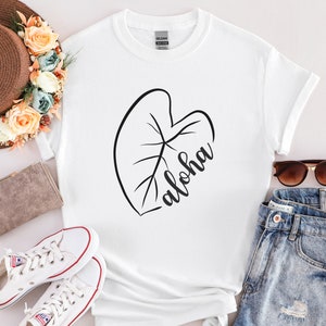Aloha Hawaii Kalo Taro Shirt - Hawaiian Unisex Shirt - I Heart Hawaii Aloha - Hawaiian Style - Live Aloha - Local Girl Tee - Aloha T-shirt