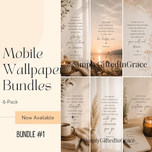 May include: A six-pack of mobile wallpaper bundles with inspirational quotes. The image features a neutral color palette with text overlays, including Bible verses and phrases like "glorify your Father in heaven." The bundle is labeled "BUNDLE #1."