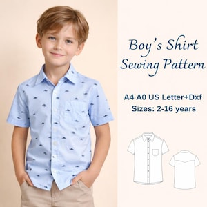 May include: A light blue short-sleeved button-down shirt with a dark blue pattern, featuring a chest pocket and collar. Text reads: Boy's Shirt Sewing Pattern, A4 A0 US Letter+Dxf, Sizes: 2-16 years, with a line drawing of the front and back.