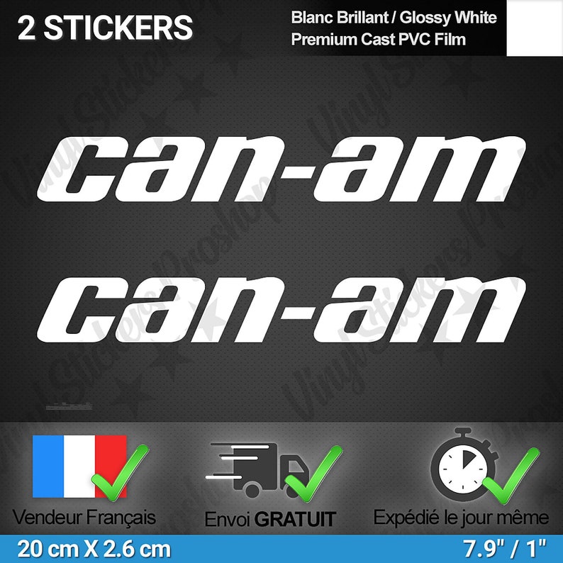Puede incluir: Dos pegatinas de vinilo blanco con el texto "can-am" en una fuente en negrita y estilizada. Las pegatinas est&aacute;n sobre un fondo negro. El texto "2 STICKERS" est&aacute; en la parte superior de la imagen. El texto "Blanc Brillant/ Glossy White Premium Cast PVC Film" tambi&eacute;n est&aacute; en la parte superior de la imagen. El texto "Vendeur Fran&ccedil;ais" est&aacute; en la parte inferior izquierda de la imagen. El texto "Envoi GRATUIT" est&aacute; en la parte inferior central de la imagen. El texto "Exp&eacute;di&eacute; le jour m&ecirc;me" est&aacute; en la parte inferior derecha de la imagen. El texto "20 cm X 2.6 cm" est&aacute; en la parte inferior izquierda de la imagen. El texto "7.9" / 1" est&aacute; en la parte inferior derecha de la imagen.