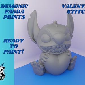 May include: A gray, unpainted plastic figurine of Stitch from Lilo & Stitch, sitting with his arms crossed and a big smile. The figurine is ready to be painted. The text "Valentine Stitch" is in the upper right corner of the image. The text "Demonic Panda Prints" is in the upper left corner of the image. The text "Ready to Paint!" is in the lower left corner of the image.