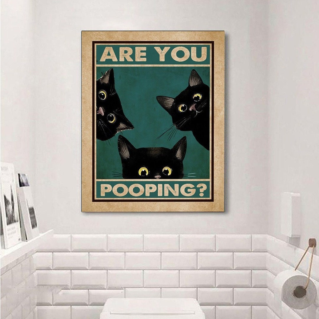 Funny Cat Bathroom Poster Print Wall Decor Room Decor Art Etsy