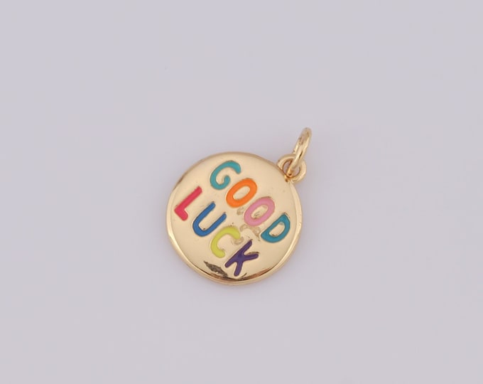 1 pcs Gold Enamel GOOD LUCK Pendant,18K Gold Filled Letter Charm,Round Charm DIY Bracelet Necklace Jewelry Making Findings Supply
