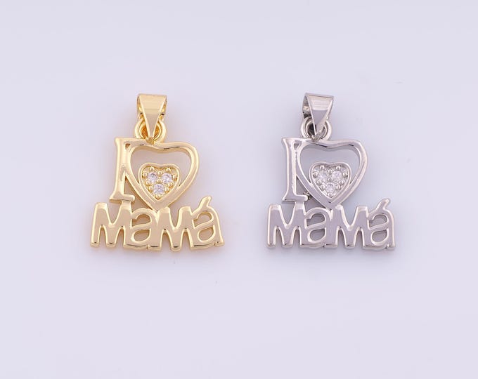1 pcs Gold CZ I Love MAMA Pendant,18K Gold Filled Heart Charm,Letter Charms DIY Bracelet Necklace Jewelry Making Findings Supply