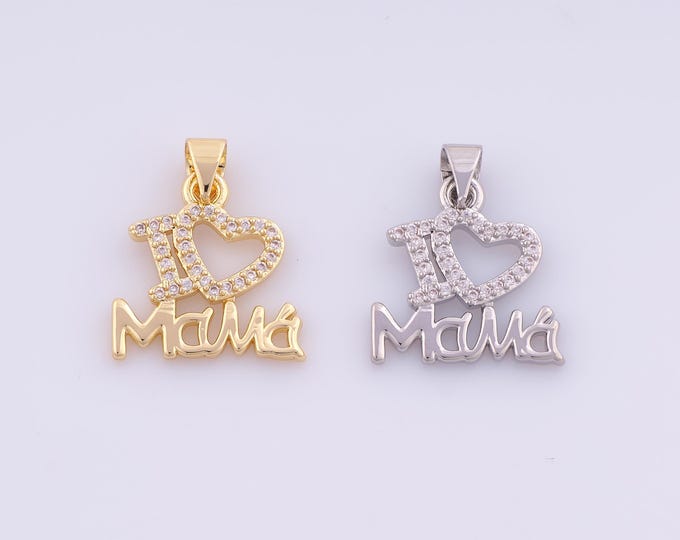 1 pcs Gold CZ I Love MAMA Pendant,18K Gold Filled Heart Charm,Letter Charms DIY Bracelet Necklace Jewelry Making Findings Supply