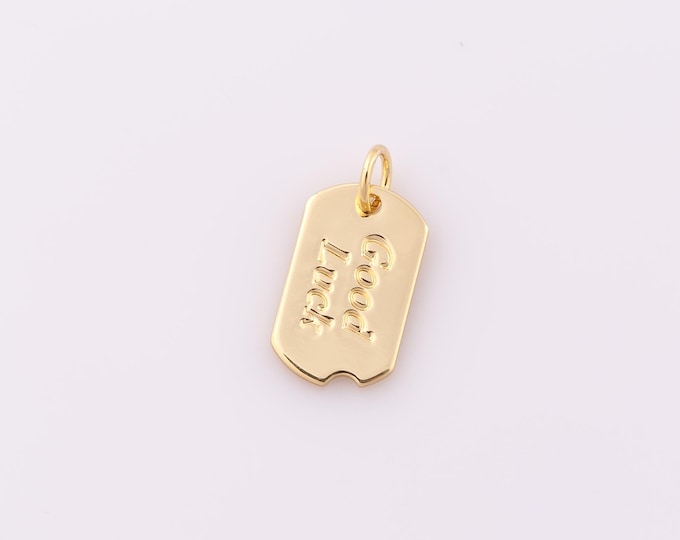 1 pcs Gold Hangtag Pendant,18K Gold Filled GOOD LUCK Charm,Letter Charm DIY Bracelet Necklace Jewelry Making Findings Supply