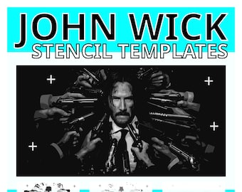 John Wick Stencil Templates | Keanu Reeves | Print and Cut | digital download | multilayer | spray paint | Crafts.