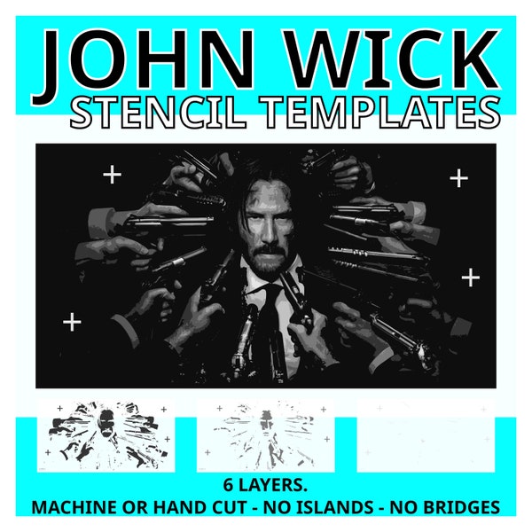 John Wick Stencil Templates | Keanu Reeves | Print and Cut | digital download | multilayer | spray paint | Crafts.