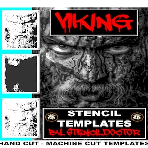 May include: Black and white stencil template of a Viking warrior's face with a fierce expression. The template is labeled "VIKING" in red letters and "STENCIL TEMPLATES BY STENCILDOCTOR" in black and gold letters. The template is for hand or machine cutting.
