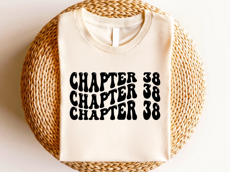 Chapter 38 Svg Png 38th Birthday Svg Png Instant Download - Etsy