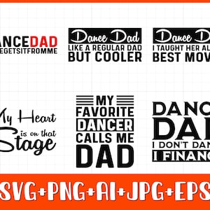 Dance Dad Bundle SVG PNG, Dance Dad Svg, Instant Download