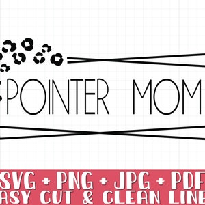 Może przedstawiać: Czarno-biały projekt graficzny z tekstem "POINTER MOM" w podwójnie obramowanym prostokącie. Szlak plam w kształcie lamparta prowadzi do górnej części prostokąta.