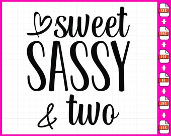 2 cumpleaños SVG PNG Sweet Sassy y dos SVG 2o cumpleaños Svg Descarga instantánea Svg Png