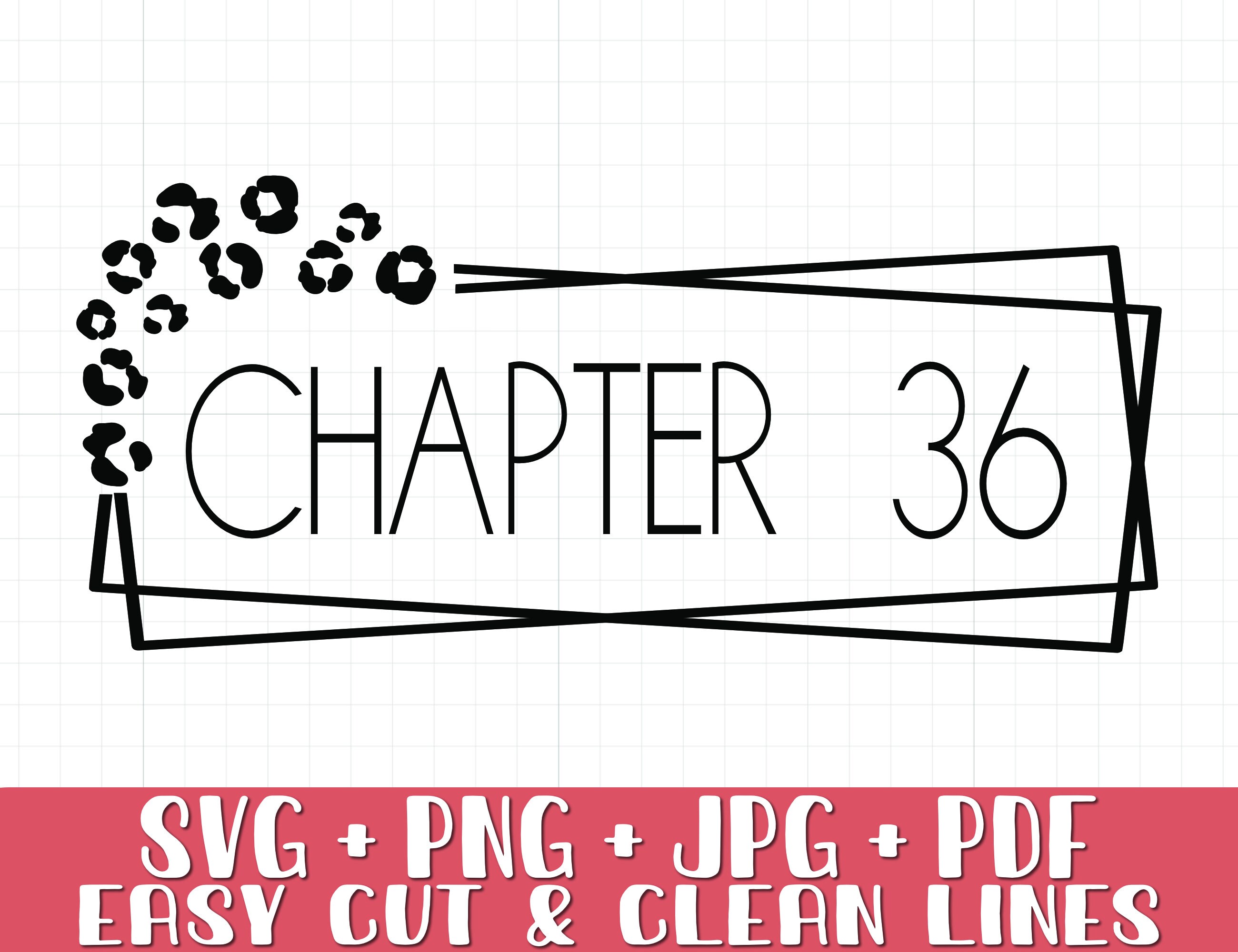 Chapter 36 Svg Png, 36th Birthday Svg Png, Instant Download - Etsy