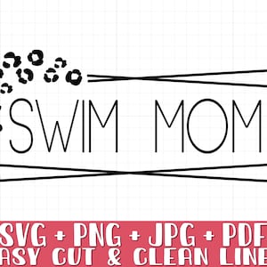 Swim Mom SVG PNG, Swimming Mom Svg Png, Instant Download
