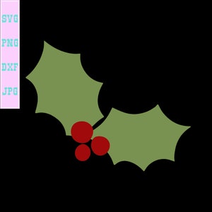 Holly Christmas SVG, Holly leaves digital download, Holly berries digital download