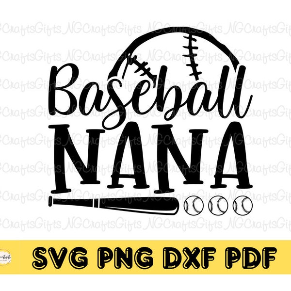 Baseball Nana, Baseball Nana SVG, Baseball, Baseball Svg, Nana, Nana Svg, Cute Gift For Mom Svg, Cricut