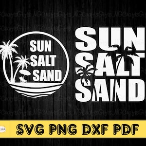 Sun Salt Sand SVG PNG: Beach Summer Vibes (Digital Download)