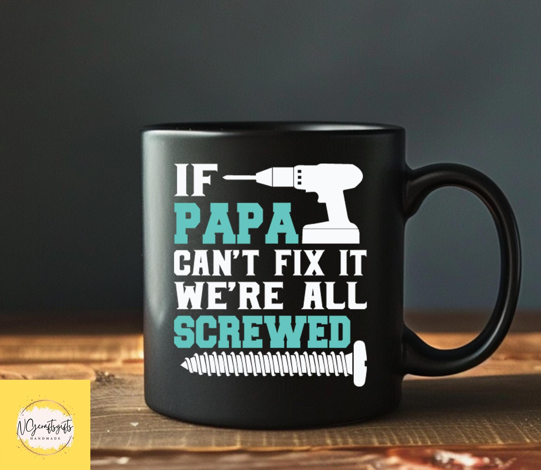 Tazza Divertente Per Papà 'Fix It' - 10 Once, Adatta Al Microonde - Idea Regalo Umoristica