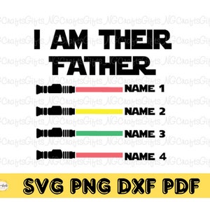 Io sono il loro padre in formato Svg, Light Saber Svg, regalo personalizzato per papà in formato Svg, io sono tuo padre in formato Svg, regalo divertente per papà, festa del papà in formato SVG