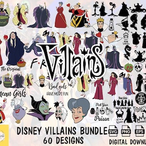 May include: A digital download bundle featuring 60 designs of Disney villains. The images include various characters in different poses and styles, with text such as "Villains", "Mean Girls", and "Bad Girls Have More Fun". Formats include SVG, PNG, EPS, and DXF.