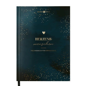 Freundebuch für Erwachsene Ein Erwachsenen Freundebuch mit für 30 Freunde, abwechselnden Vorlagen, A5 Hardcover mit Goldveredelung HEART