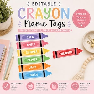 May include: A set of editable crayon-shaped name tags in purple, pink, yellow, green, orange, blue, and red. The tags feature the names Isla, Emily, Summer, Oliver, Jack, Noah, and Charlotte. The text reads EDITABLE CRAYON Name Tags.