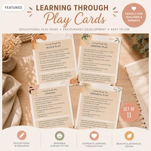 May include: A set of eleven educational cards titled Learning Through Play Cards, featuring sections for Block Play, Sensory Play, Cooking, and Dramatic Play. Each card includes bulleted lists of activities and developmental benefits with botanical illustrations.