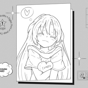 Tarjeta de San Valentín imprimible con chica anime adorable y adorable • Descarga digital • Tarjeta de felicitación romántica para colorear • Ideas de regalos para niños y adultos