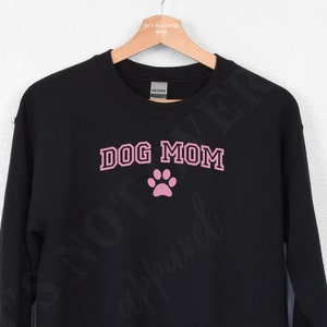 Dog Mom Gift, Dogs Lover Gift, Custom Puppy Gift, Mom Embroidered Sweatshirt, Embroidery Sweatshirt
